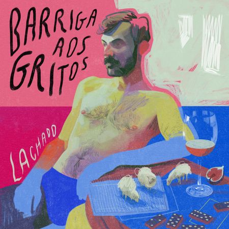 Lachado - Barriga aos Gritos