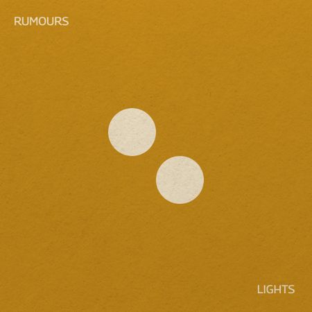 Rumours - Lights