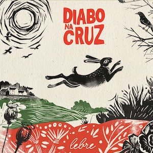 Diabo na Cruz - Lebre