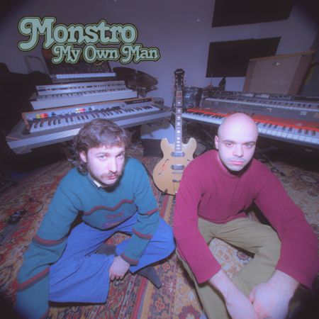 MONSTRO - My Own Man