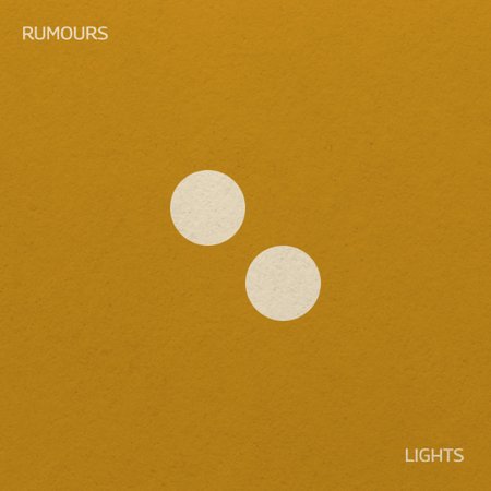 Rumours - Lights