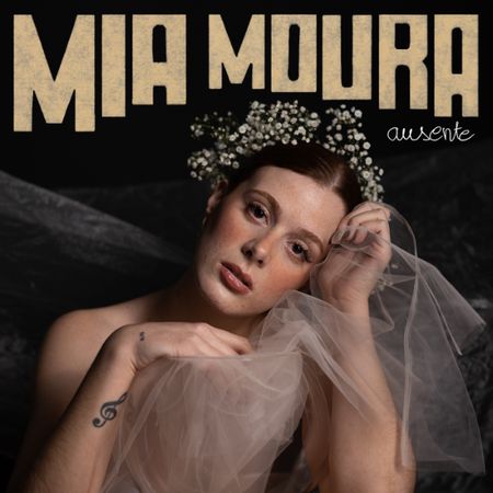 Mia Moura - Ausente